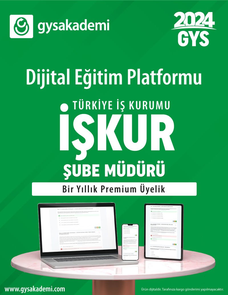 2024 GYS İŞKUR Şube Müdürü Dijital Eğitim Platformu (www.gysakademi.com 1 Yıllık Premium)