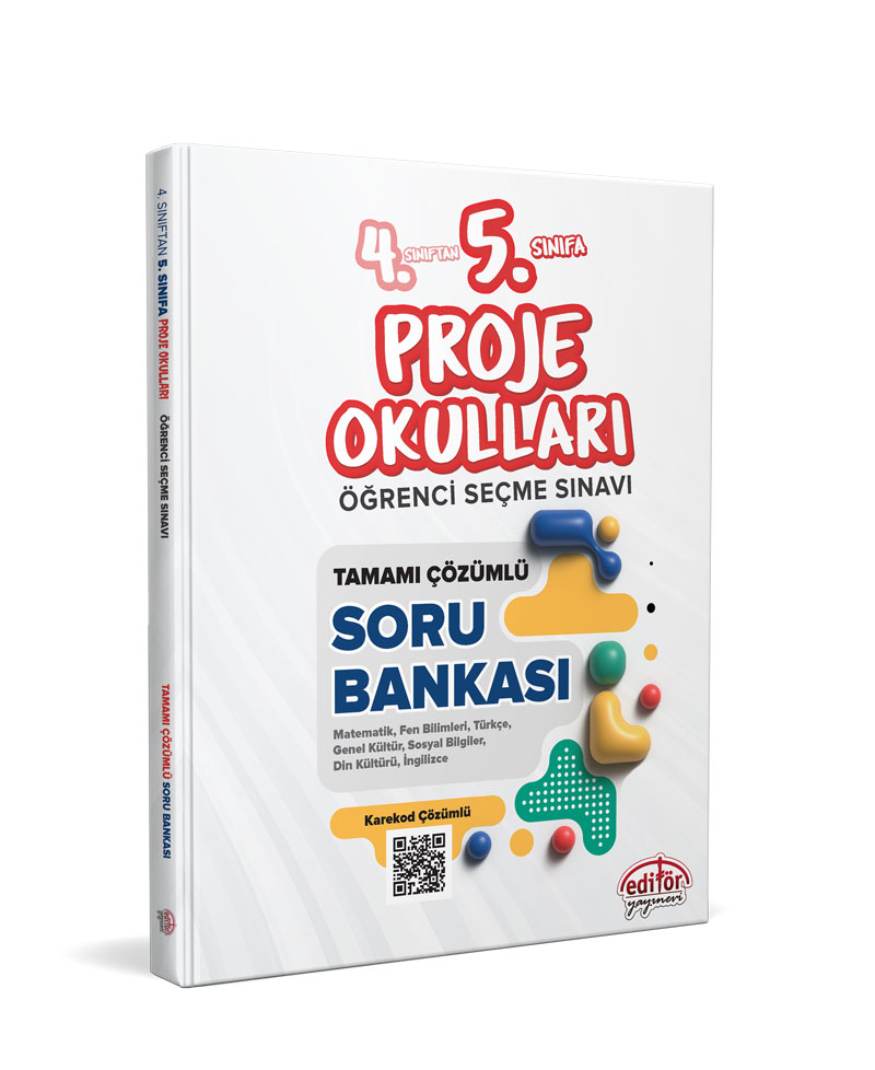 Editör Yayınevi 4. Sınıftan 5. Sınıfa Proje Okulları Öğrenci Seçme Sınavı Tamamı Çözümlü Soru Bankası Editör Yayınevi 4. Sınıftan 5. Sınıfa Proje Okulları Öğrenci Seçme Sınavı Tamamı Çözümlü Soru Bankası
