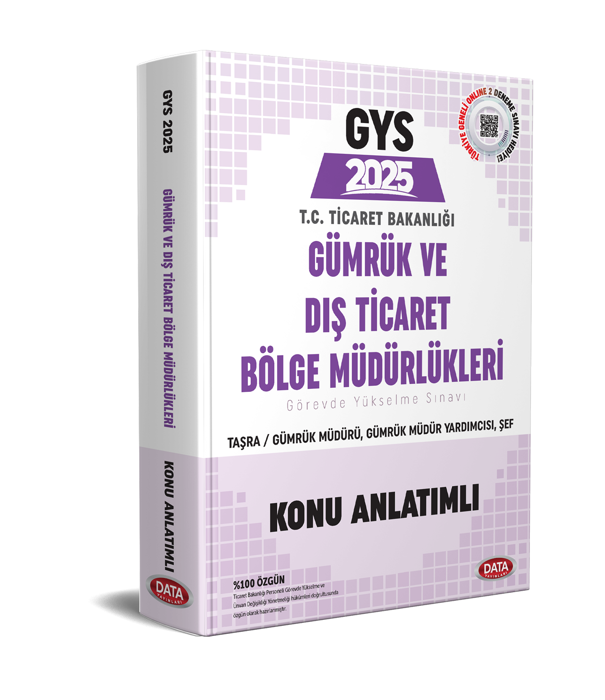 GYS Gümrük ve Dış Ticaret Bölge Müdürlükleri Taşra Müdür - Müdür Yardımcısı - Şef Konu Anlatımlı