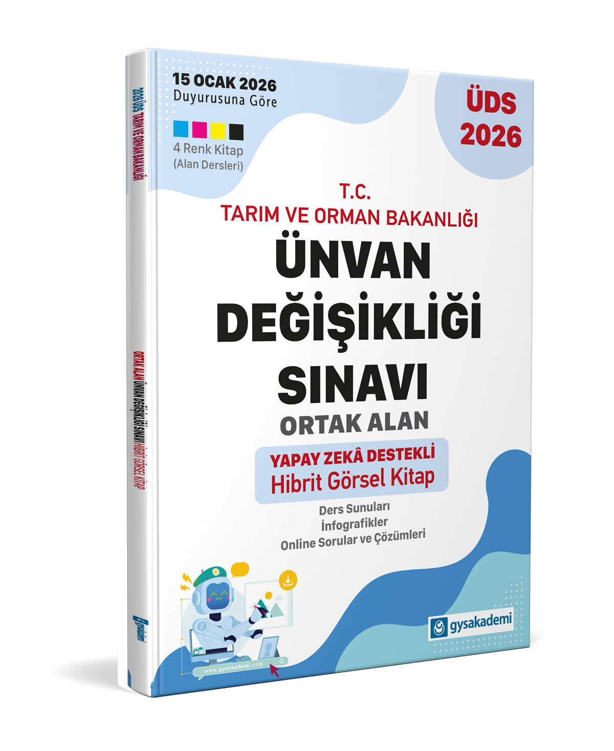 gysakademi T.C. Tarım ve Orman Bakanlığı Ünvan Değişikliği Sınavı Ortak Konular Yapay Zeka Destekli Görsel Hibrit Kitap gysakademi T.C. Tarım ve Orman Bakanlığı Ünvan Değişikliği Sınavı Ortak Konular Yapay Zeka Destekli Görsel Hibrit Kitap
