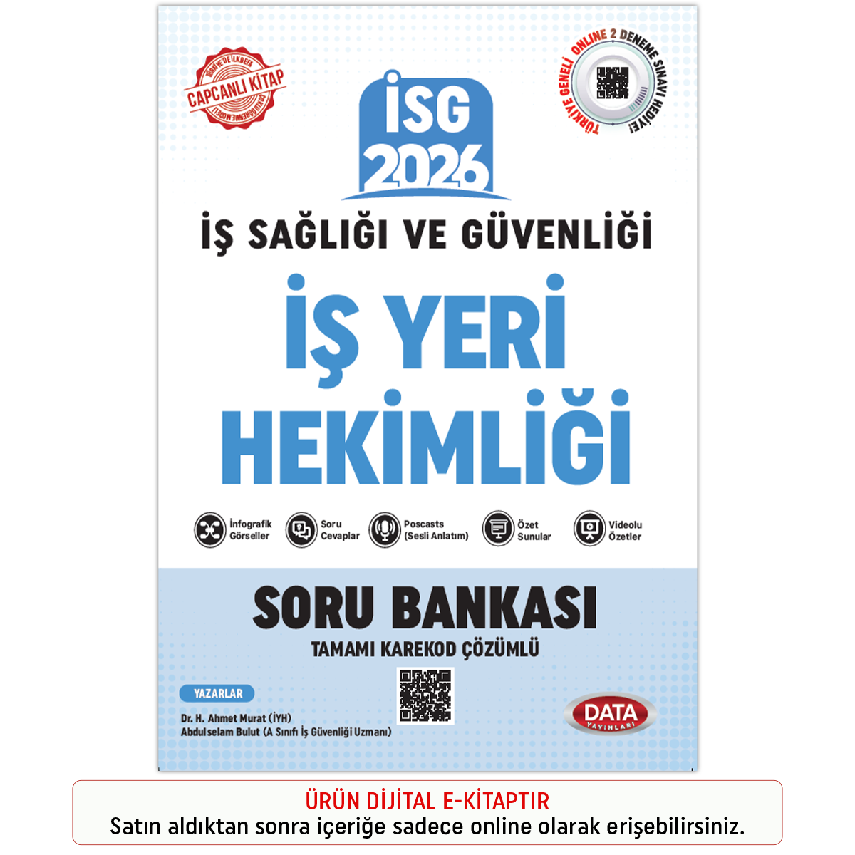 İnteraktif Kitap İş Sağlığı Güvenliği (İSG) İş Yeri Hekimliği Tamamı Karekod Çözümlü Soru Bankası İnteraktif Kitap İş Sağlığı Güvenliği (İSG) İş Yeri Hekimliği Tamamı Karekod Çözümlü Soru Bankası