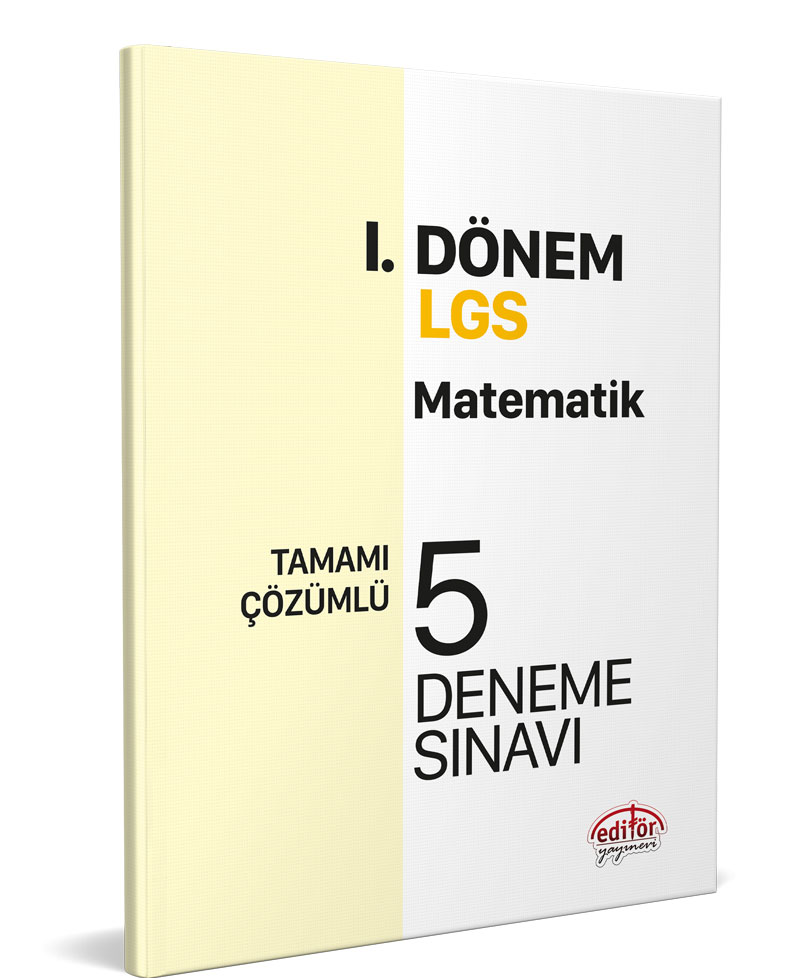 LGS I. Dönem Matematik Çözümlü 5 Deneme Sınavı LGS I. Dönem Matematik Çözümlü 5 Deneme Sınavı