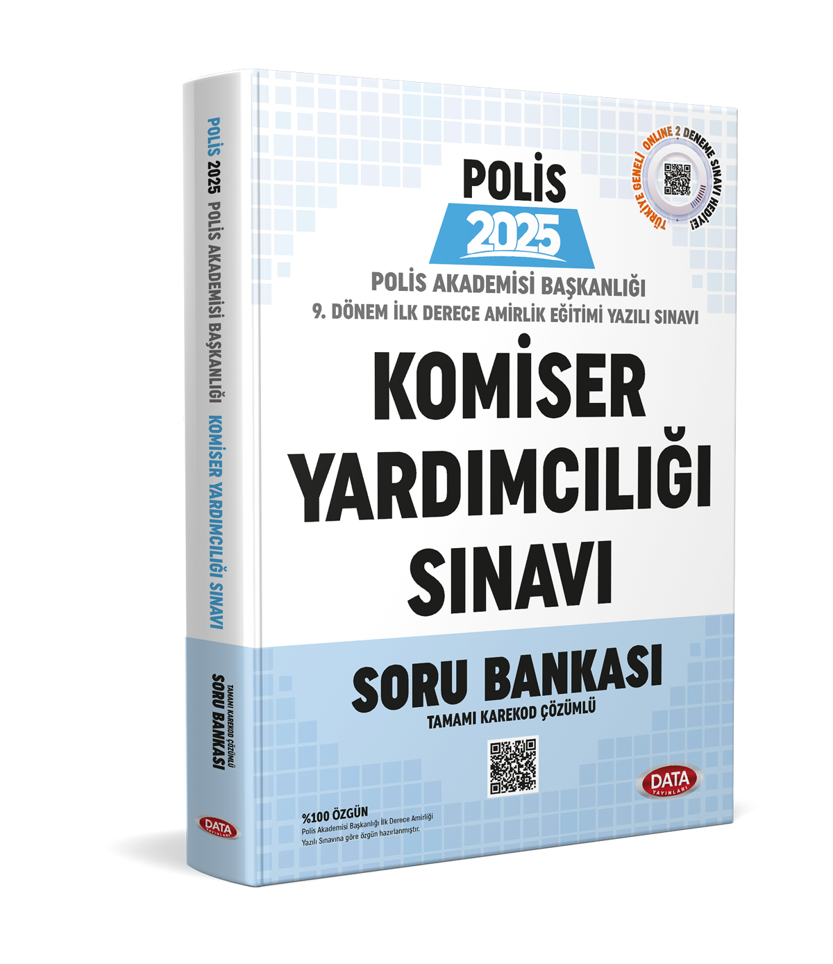 Polis Akademisi Başkanlığı 9. Dönem İlk Derece Amirlik Eğitimi (Komiser Yardımcılığı) Yazılı Sınavı Soru Bankası - Karekod Çözümlü