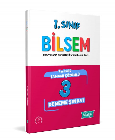 1. Sınıf Bilsem Çözümlü 3 Fasikül Deneme Sınavı - Markaj Yayınları