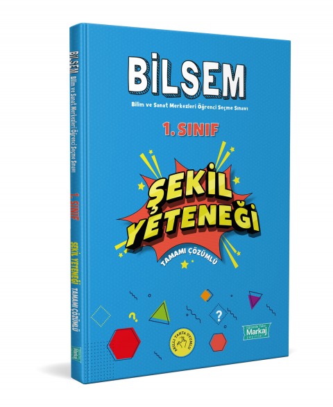 1. Sınıf Bilsem Hazırlık Şekil Yeteneği Tamamı Çözümlü - Markaj Yayınları
