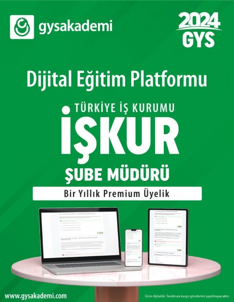2024 GYS İŞKUR Şube Müdürü Dijital Eğitim Platformu (www.gysakademi.com 1 Yıllık Premium)