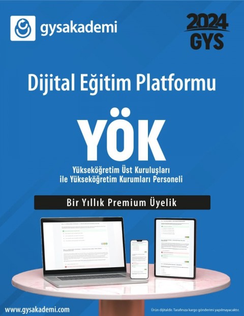 2024 GYS YÖK Merkezi Sınavı Dijital Eğitim Platformu (www.gysakademi.com 1 Yıllık Premium)