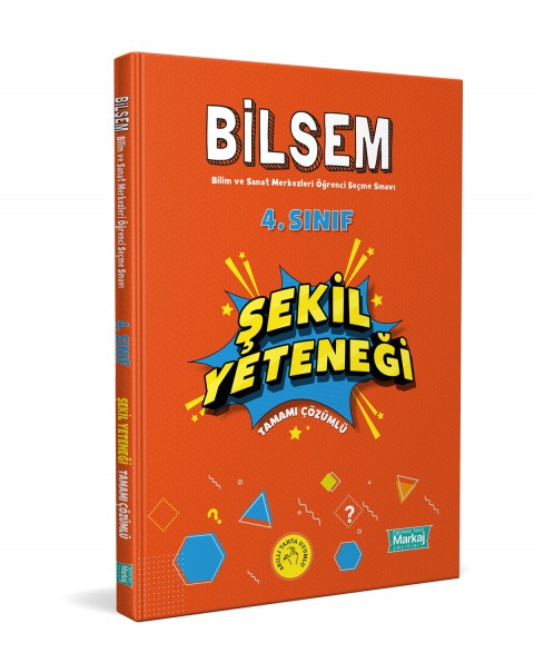 4. Sınıf Bilsem Hazırlık Şekil Yeteneği Tamamı Çözümlü - Markaj Yayınları