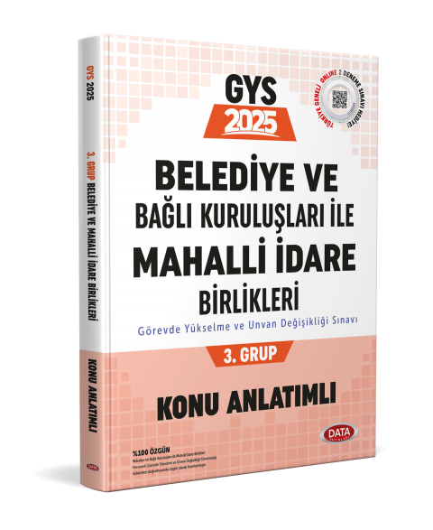 Belediye ve Bağlı Kuruluşları İle Mahalli İdare Birlikleri 3. Grup Konu Anlatımlı