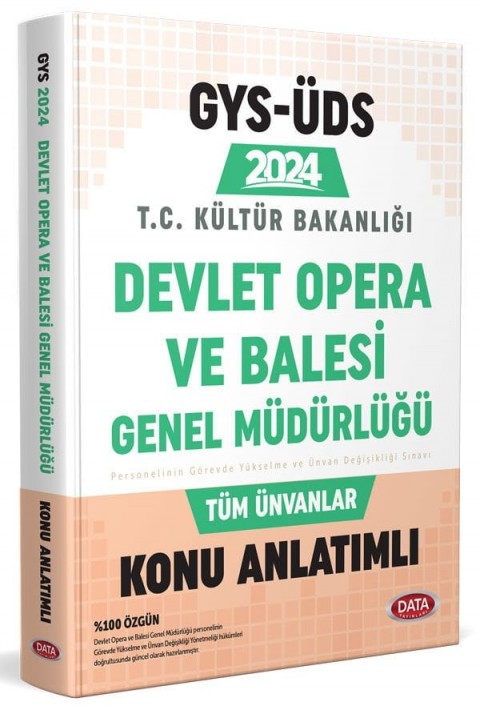 Devlet Opera ve Bale Genel Müdürlüğü GYS-ÜDS Konu Anlatımlı