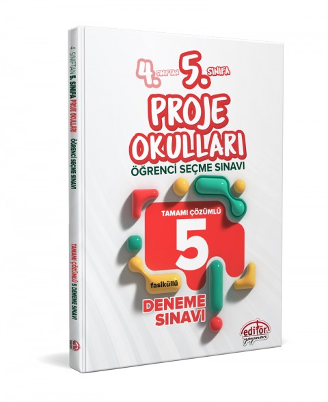 Editör Yayınevi 4. Sınıftan 5. Sınıfa Proje Okulları Seçme Sınavı Tamamı Çözümlü 5 Deneme