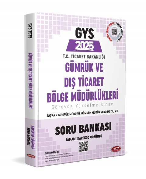 GYS Gümrük ve Dış Ticaret Bölge Müdürlükleri Taşra Müdür - Müdür Yardımcısı, Şef Soru Bankası Karekod Çözümlü