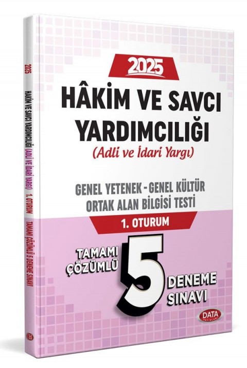 Hakim ve Savcı Yardımcılığı (Adli-İdari) Genel Yetenek - Genel Kültür ve Ortak Alan Bilgisi 1. Oturum Tamamı Çözümlü 5 Deneme Sınavı