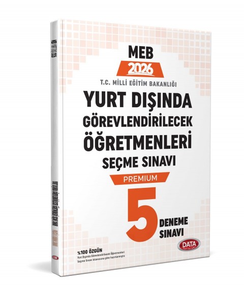 MEB Yurt Dışında Görevlendirilecek Öğretmenleri Seçme Sınavı Premium 5 Deneme Sınavı