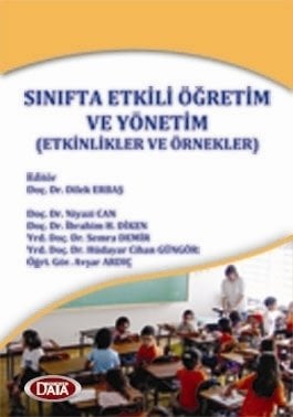 Sınıfta Etkili Öğretim ve Yönetim (Etkinlikler ve Örnekler)