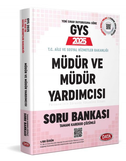 T.C. Aile ve Sosyal Hizmetler Bakanlığı GYS Müdür ve Müdür Yardımcısı Soru Bankası - Karekod Çözümlü
