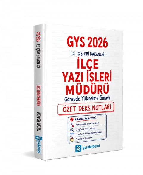 T.C. İçişleri Bakanlığı İlçe Yazı İşleri Müdürü GYS Özet Ders Notları