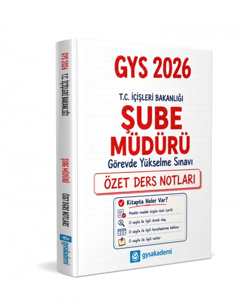 T.C. İçişleri Bakanlığı Şube Müdürü GYS Özet Ders Notları