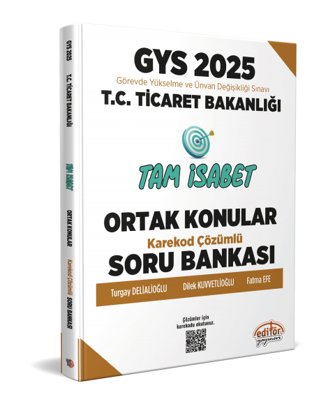 T.C. Ticaret Bakanlığı 2025 GYS Tam İsabet Ortak Konular Soru Bankası - Karekod Çözümlü