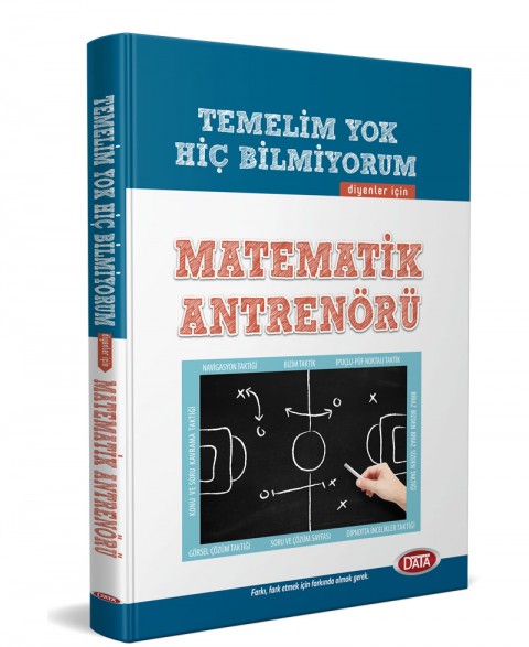 Temelim Yok Hiç Bilmiyorum Diyenler İçin Matematik Antrenörü