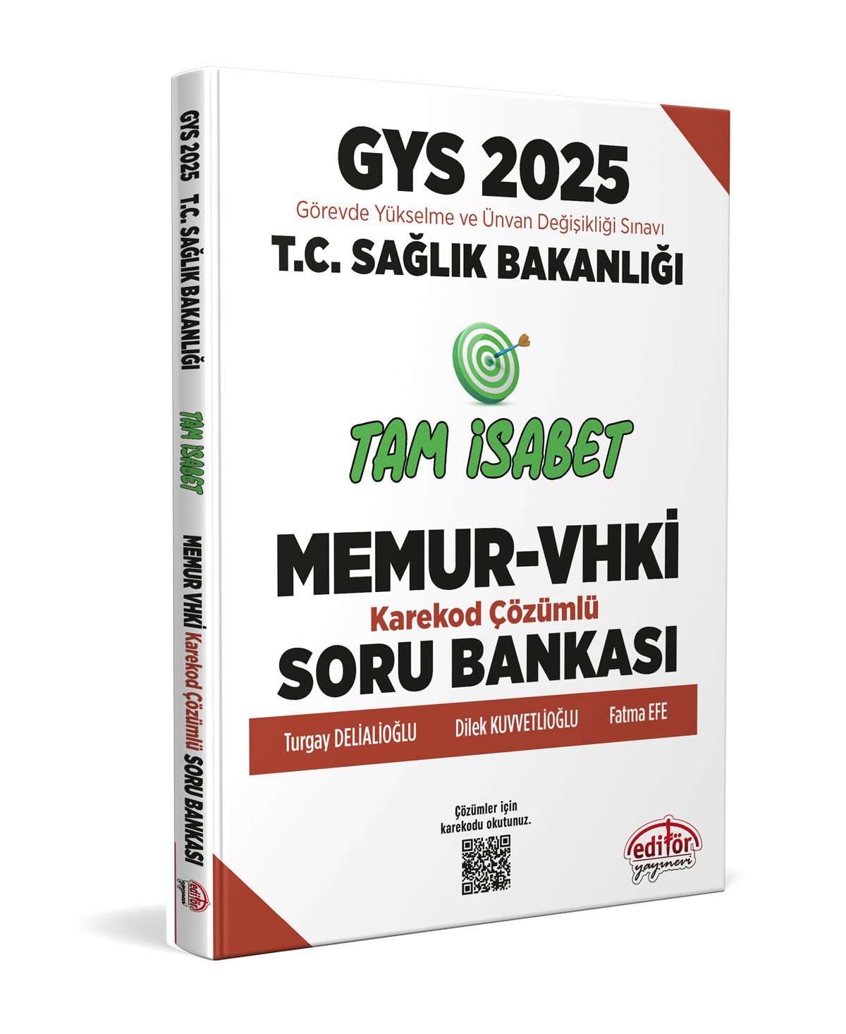 Sağlık Bakanlığı GYS Memur-VHKİ TAM İSABET Karekod Çözümlü Soru Bankası Sağlık Bakanlığı GYS Memur-VHKİ TAM İSABET Karekod Çözümlü Soru Bankası