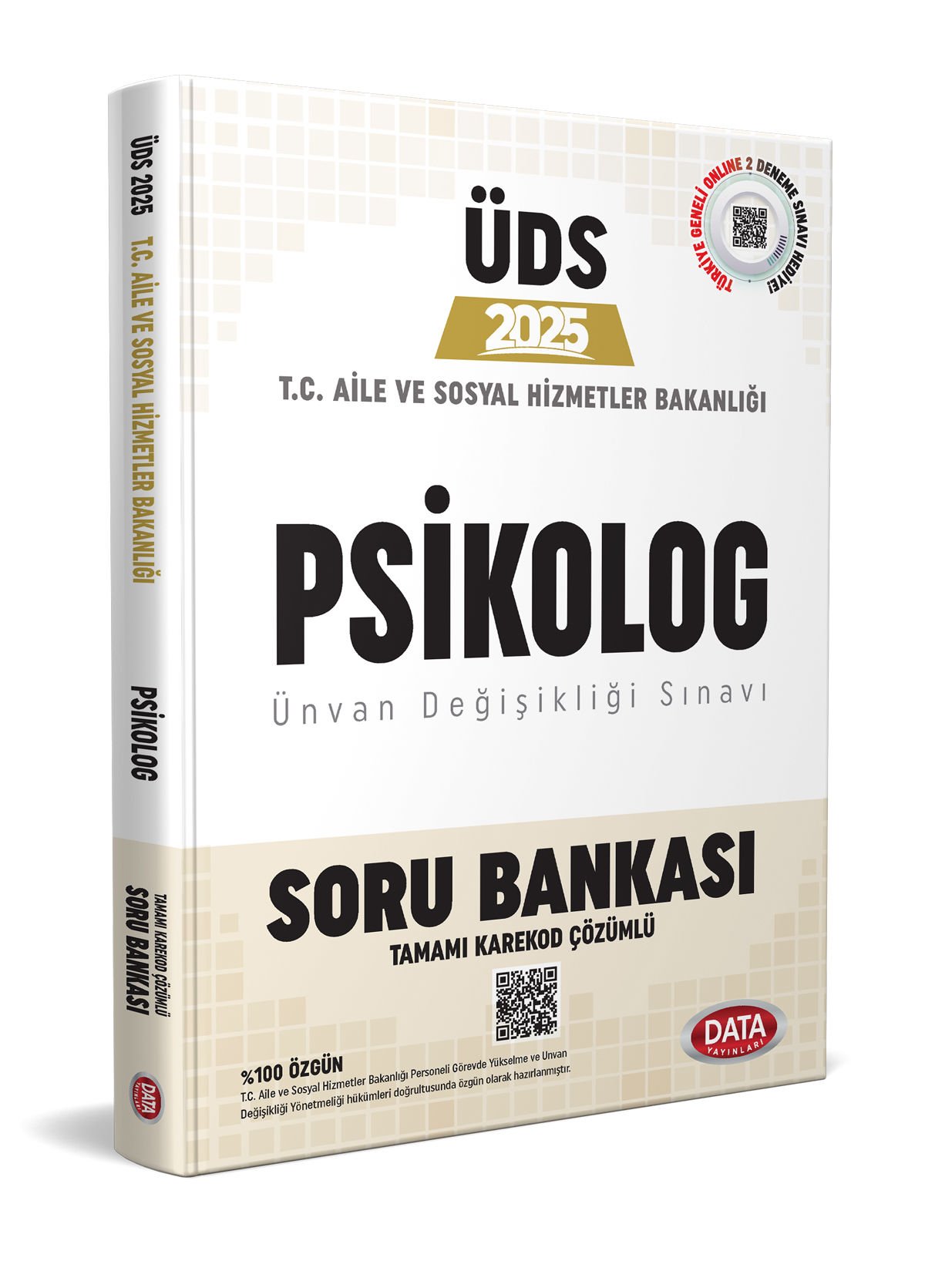 T.C. Aile ve Sosyal Hizmetler Bakanlığı ÜDS PSİKOLOG Kadrosu Soru Bankası (Karekod Çözümlü)