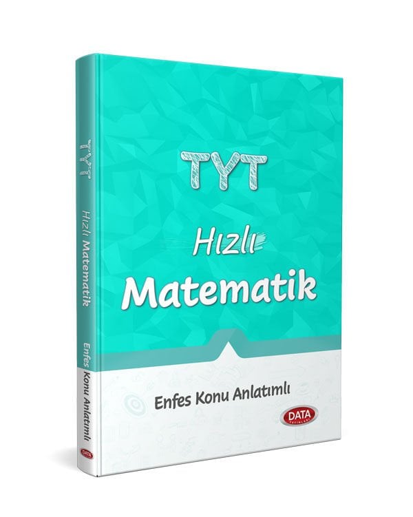 TYT Hızlı Matematik Enfes Konu Anlatımlı